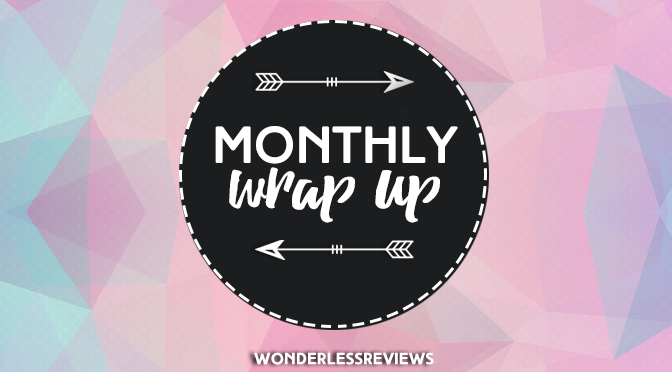 Monthly Wrap Ups